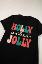 HOLLY JOLLY Vibes Christmas Crew Neck T Shirt